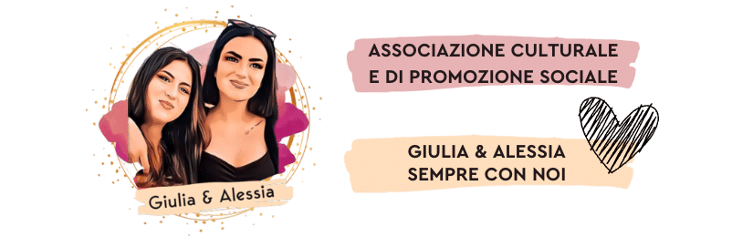 Associazione Culturale Giulia e Alessia sempre con noi